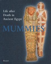 Cover of: Mummies: life after death in ancient Egypt