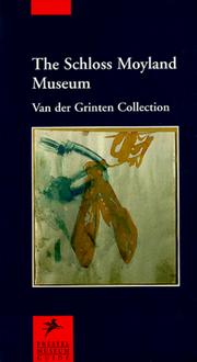Cover of: The Schloss Moyland Museum: Van Der Grinten Collection (Prestel Museum Guides)