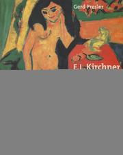 Cover of: Ernst Ludwig Kirchner: seine Frauen, seine Modelle, seine Bilder
