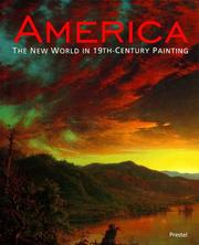 Cover of: America: The New World in 19Th-Century Painting (Prestel Art)