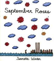 September roses by Jeanette Winter
