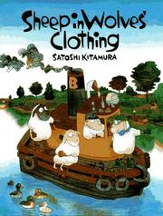 Sheep in Wolves' Clothing by Satoshi Kitamura