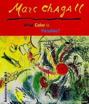 Cover of: Marc Chagall: what colour is paradise?