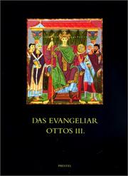 Cover of: Das Evangeliar Ottos III. by Florentine Mütherich, Karl Dachs
