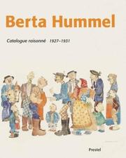 Cover of: Berta Hummel Catalogue Raisonne 1927-1931 by Maria Innocentia Hummel, Berta Hummel Museum, Genoveva Nitz