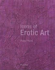 Cover of: Icons Of Erotic Art by Pippa Hurd, Pippa Hurd