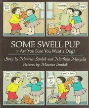 Cover of: Some swell pup: Or Are You Sure You Want a Dog?