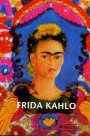 Cover of: Frida Kahlo (Prestel Minis) by Christopher Wynne