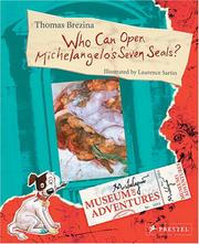 Cover of: Who Can Open Michelangelo's Seven Seals? (Museum of Adventures)