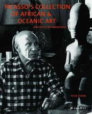 Cover of: Picasso's Collection of African & Oceanic Art: Master of Metamorphosis