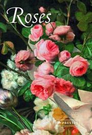 Cover of: Roses (Prestel Minis) by 