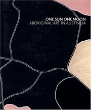 Cover of: One Sun One Moon: Aboriginal Art in Australia