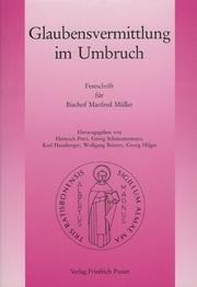 Cover of: Glaubensvermittlung im Umbruch: Festschrift für Bischof Manfred Müller