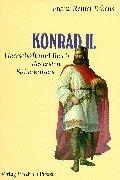 Cover of: Konrad II.: um 990-1039 : Herrschaft und Reich des ersten Salierkaisers