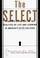 Cover of: The select