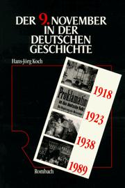 Cover of: Der 9. November in der deutschen Geschichte: 1918, 1923, 1938, 1989