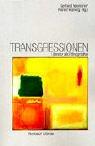 Cover of: Transgressionen by Gerhard Neumann, Rainer Warning (Hg.).