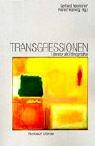 Cover of: Transgressionen. Literatur als Ethnographie. by Almuth Bartl, Manfred Bartl, Gerhard Neumann, Rainer Warning