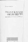 Cover of: Franz Kafkas Oktavhefte by Annette Schütterle