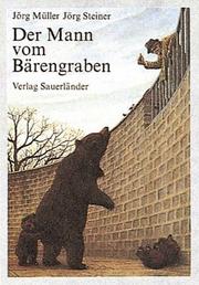 Cover of: Der Mann vom Bärengraben by Jörg Müller