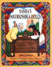 Sasha's matrioshka dolls by Jana Dillon