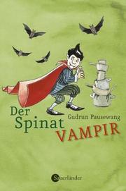 Cover of: Der Spinatvampir