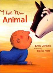 Cover of: That new animal by Emily Jenkins