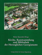 Kirche, Kunstsammlung, und Bibliothek des Herzoglichen Georgianums by Marc-Aeilko Aris