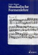 Cover of: Musikalische Formenlehre: ein Handbuch mit Beispielen und Analysen ; für Musiklehrer, Musikstudierende und musikinteressierte Laien