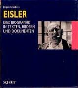 Cover of: Hanns Eisler: eine Biographie in Texten, Bildern und Dokumenten : mit 235 Abbildungen