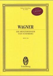 Cover of: Die Meistersinger von Nurnberg by Egon Voss