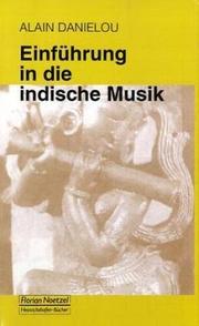 Cover of: Einführung in die indische Musik by Alain Daniélou