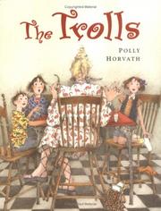 Cover of: The trolls by Polly Horvath