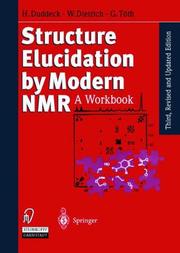 Cover of: Structure elucidation by modern NMR by H. Duddeck, W. Dietrich, H. Duddecki, H. Duddeck