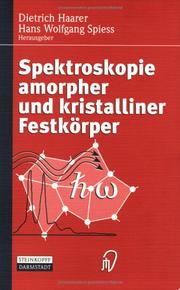 Cover of: Spektroskopie amorpher und kristalliner Festkörper: Ein vorlesungsbegleitendes Buch nach dem Vordiplom