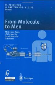 Cover of: From Molecule to Men: Molecular Basis of Congenital Cardiovascular Disorders