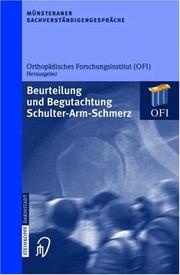 Cover of: Münsteraner Sachverständigengespräche: Beurteilung und Begutachtung Schulter-Arm-Schmerz (Münsteraner Sachverständigengespräche)