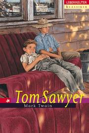 Cover of: Tom Sawyer. by Mark Twain, Maria Czedik-Eysenberg