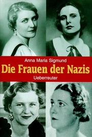Cover of: Die Frauen der Nazis