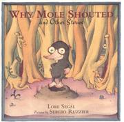 Cover of: Why Mole Shouted by Lore Segal