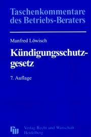 Cover of: Kommentar zum Kündigungsschutzgesetz