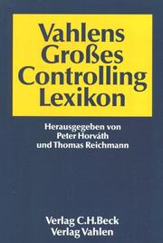 Cover of: Vahlens grosses Controllinglexikon
