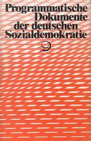 Cover of: Programmatische Dokumente der deutschen Sozialdemokratie