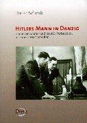 Cover of: Hitlers Mann in Danzig by Dieter Schenk