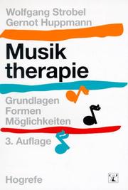 Cover of: Musiktherapie by Wolfgang Strobel