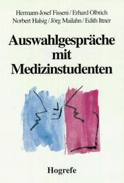 Cover of: Auswahlgespräche mit Medizinstudenten: Modelle, Erfahrungen, Vorschläge