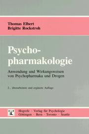 Cover of: Psychopharmakologie: Anwendung und Wirkungsweisen von Psychopharmaka und Drogen