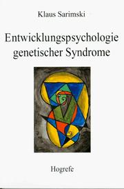 Entwicklungspsychologie genetischer Syndrome by Klaus Sarimski