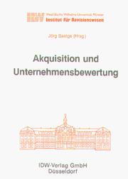 Cover of: Akquisition und Unternehmensbewertung