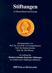 Cover of: Stiftungen in Deutschland und Europa. Studentenausgabe. by Axel von Campenhausen, Herbert Kronke, Olaf Werner